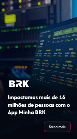Case BRK: +16 milhões de pessoas impactadas com o App Minha BRK